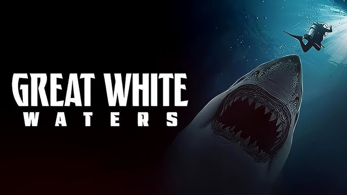 Great White Waters (2025)